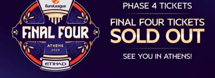 Sold out τα εισιτήρια για το Final Four της Αθήνας